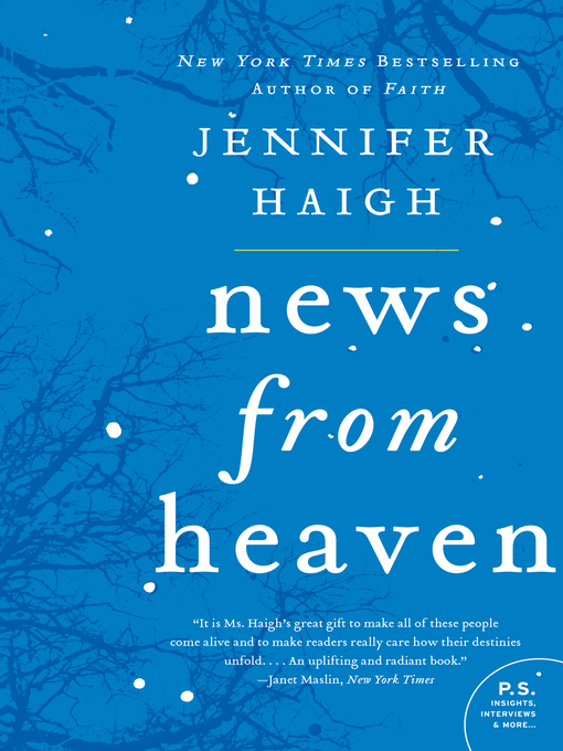 Title details for News from Heaven by Jennifer Haigh - Wait list